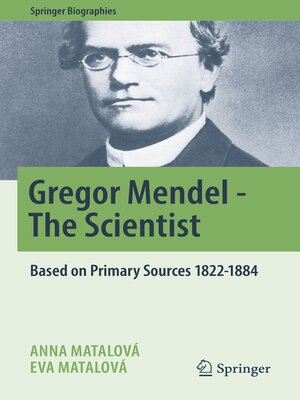 cover image of Gregor Mendel--The Scientist
